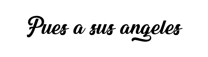 Pues%2Ba%2Bsus%2Bangeles &Championship 1 Font
