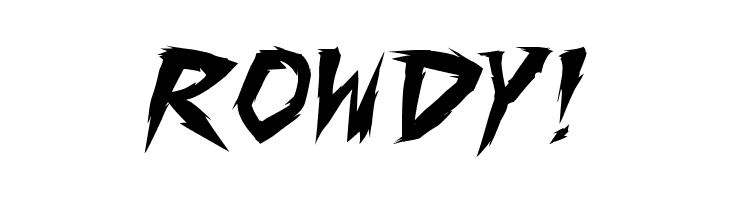 ROWDY%2521 Fighting Spirit TBS Font