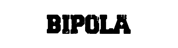 BIPOLA HARDCORE POSTER Font