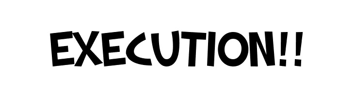 EXECUTION%2521%2521 SF Slapstick Comic Font