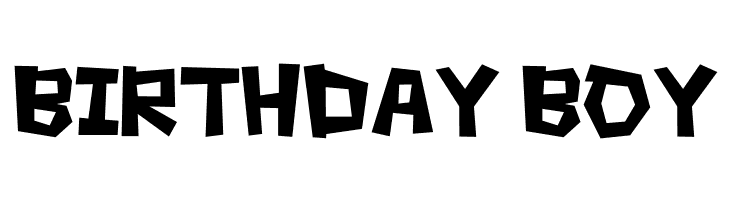 BIRTHDAY%2BBOY Square rough Font