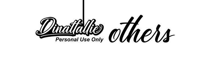 Dinattallie Personal Use Only  Free Fonts Download