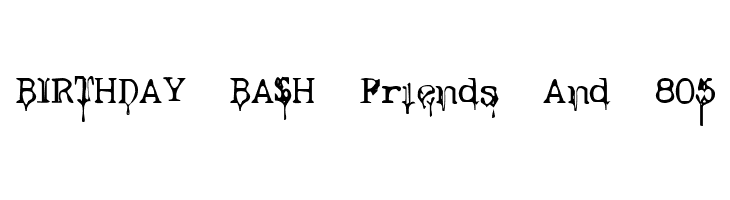 Nasal Drip  Free Fonts Download