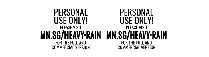 Heavy Rain Text PERSONAL USE  Free Fonts Download