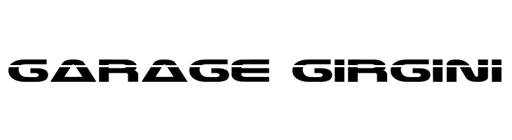 GARAGE%2BGIRGINI Laserian Font