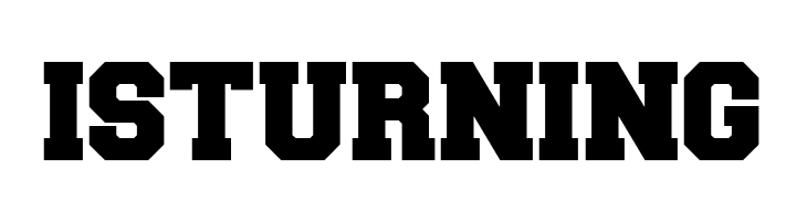 ISTURNING Freshman Font
