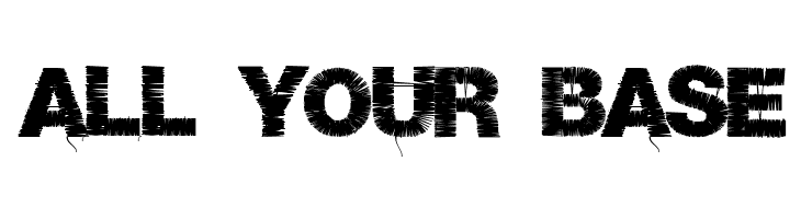 ALL%2BYOUR%2BBASE Base 05 Font