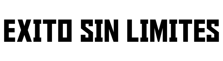 EXITO%2BSIN%2BLIMITES Aldo the Apache Font