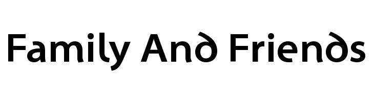 Family%2BAnd%2BFriends Santana-Bold Font