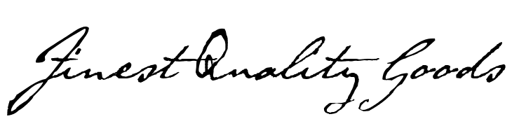 Finest%2BQuality%2BGoods Byron Font