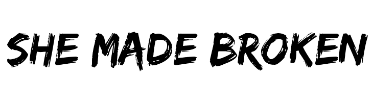 SHE%2Bmade%2Bbroken Edo SZ Font