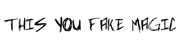 THIS%2BYOU%2BFAKE%2BMAGIC Incubus Font