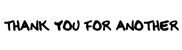 thank%2Byou%2Bfor%2Banother MDBurnette Font