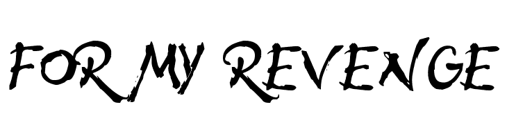 FOR%2BMY%2BREVENGE WolfsRain Font