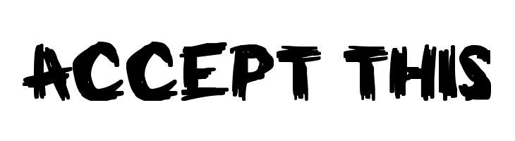 ACCEPT%2BTHIS Milkman Conspiracy Font