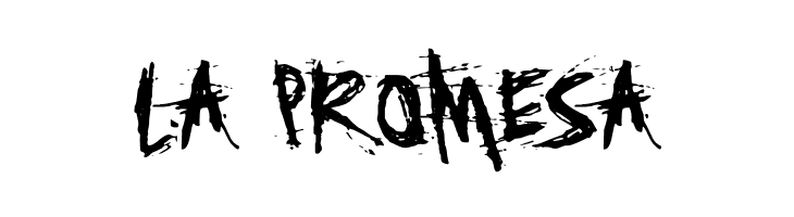 LA%2BPROMESA Disgusting Behavior Font