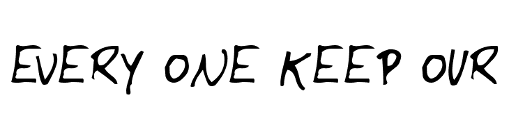 EVERY%2BONE%2BKEEP%2BOUR Yank Font