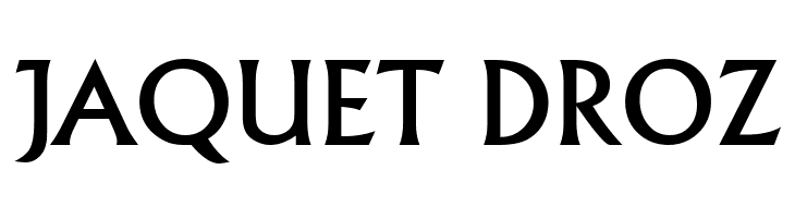 JAQUET%2BDROZ Village Font