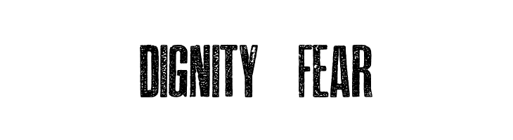 DIGNITY%2B-%2BFEAR EPIDEMIA-TRIAL Font