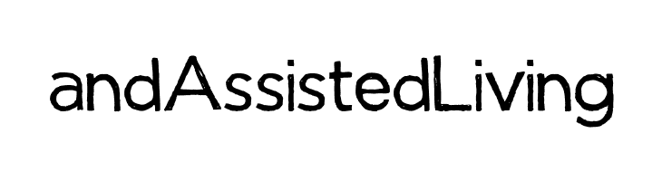 andAssistedLiving Manhattan Hand Normal Font