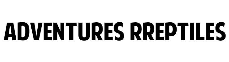 ADVENTURES%2BrREPTILES American Purpose Font