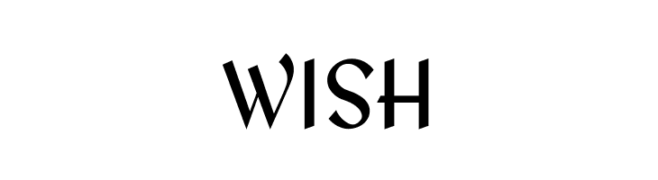 WISH Redressed Font
