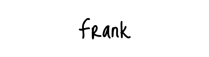 Frank JustMeAgainDownHere Font