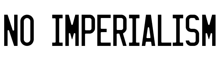 NO%2BIMPERIALISM LICENSE PLATE USA Font
