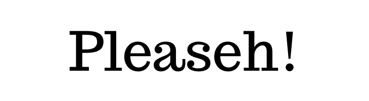 Pleaseh%2521 Trocchi Font
