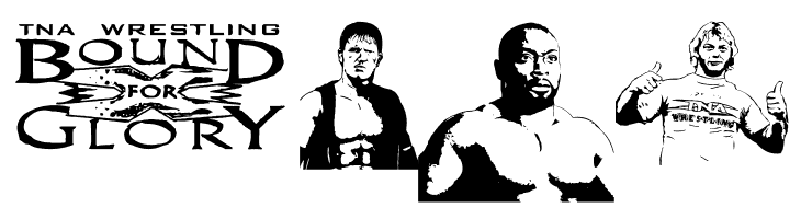 TNA Bound for Glory  Free Fonts Download
