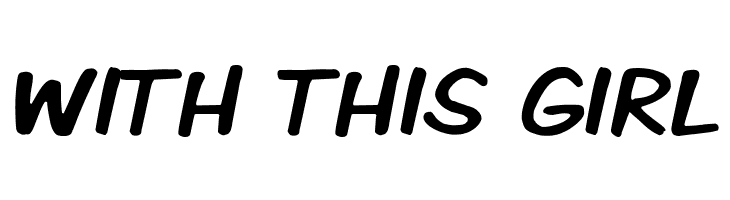 WITH%2BTHIS%2BGIRL VTCKomixationCaps Font