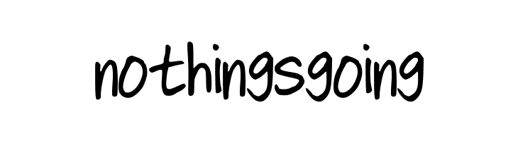 nothingsgoing AllThatMatters Font