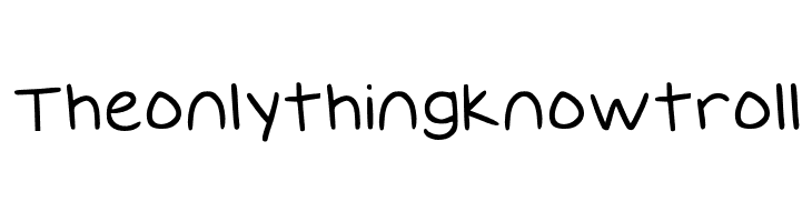 Theonlythingknowtroll GiantsTeeth Medium Font