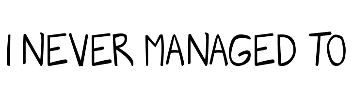 I%2BNEVER%2BMANAGED%2BTO Manga speak 2 Font
