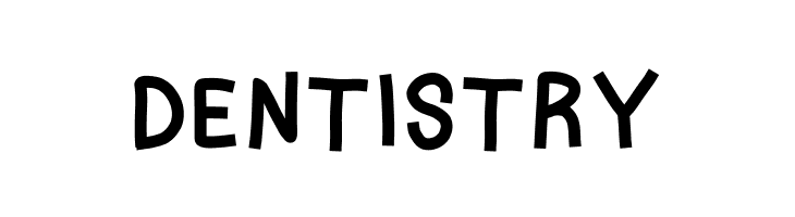 DENTISTRY crayon kids Font