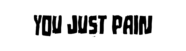 YOU%2BJUST%2BPAIN Lost in moments Font