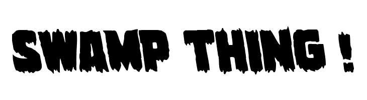 SWAMP%2BTHING%2B%2521 Marsh Thing Leftalic Font