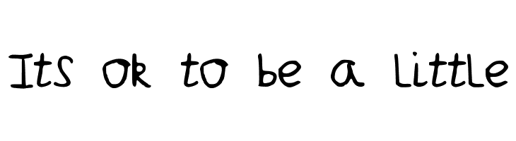 Its%2Bok%2Bto%2Bbe%2Ba%2Blittle JakesWriting Font