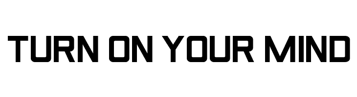 TURN%2BON%2BYOUR%2BMIND GRATIS Font