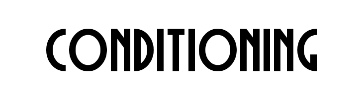CONDITIONING Sierra Madre Bold Font