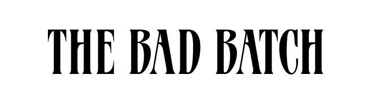 THE%2BBAD%2BBATCH OPTIProtea Font