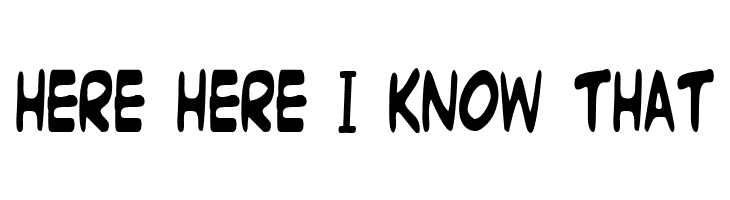 here%2Bhere%2BI%2Bknow%2Bthat Witzworx Regular Font
