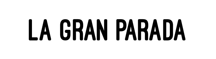 LA%2BGRAN%2BPARADA OstrichSans-Heavy Font