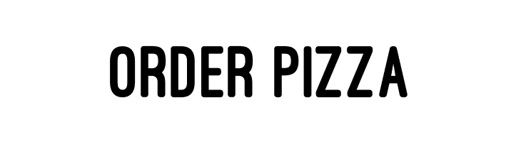 ORDER%2BPIZZA OstrichSans-Heavy Font