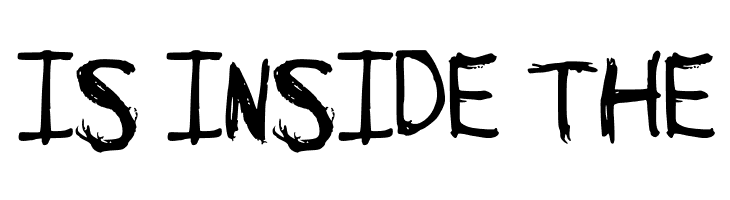 IS%2BINSIDE%2BTHE Sketchy Font