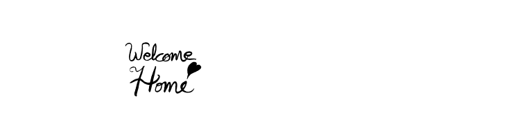 Welcome Home  Free Fonts Download
