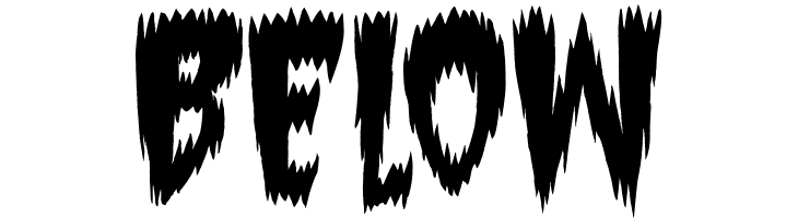 BELOW Super Weird Font